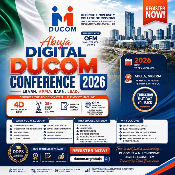 DUCOM 4D Ecosystem, DUCOM Digital Dollar Drive, Abuja Digital DUCOM Conference 2026, Debrich University College of Missions